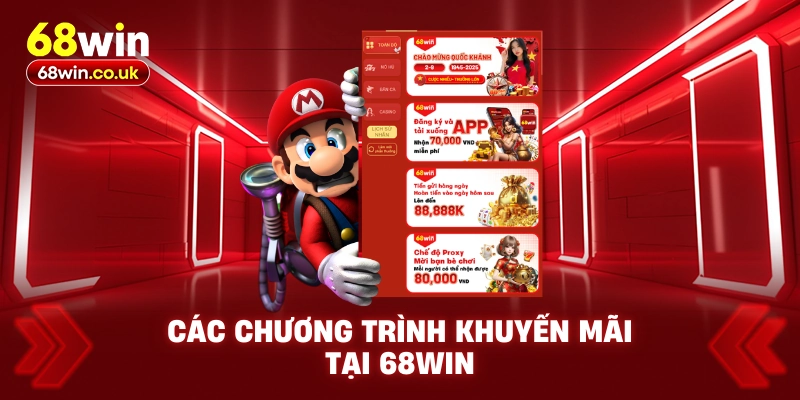 Các chương trình khuyến mãi tại 68WIN